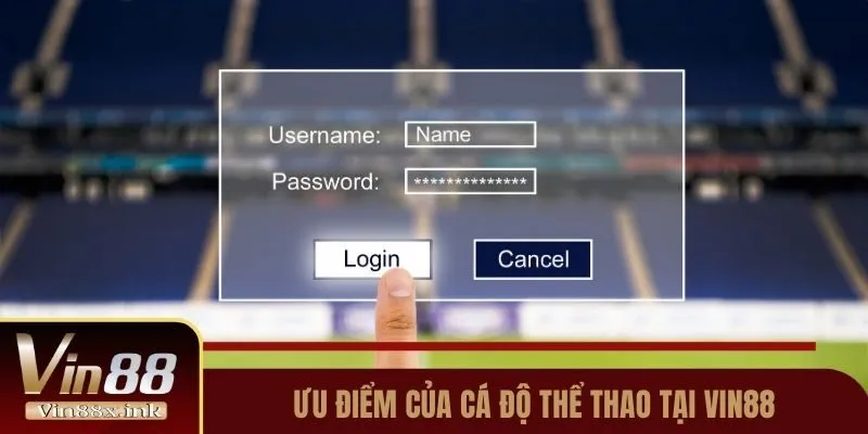 Ưu điểm của cá độ thể thao tại Vin88